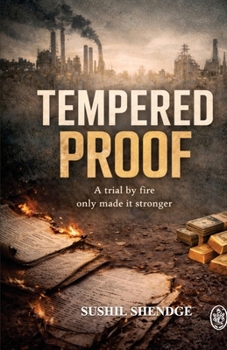 Paperback TEMPERED PROOF - A trial by fire only made it Stronger Book