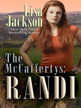 The McCaffertys: Randi - Book #4 of the McCaffertys