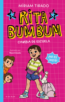 Paperback Rita Bumbum Cambia de Escuela / Changing Schools [Spanish] Book