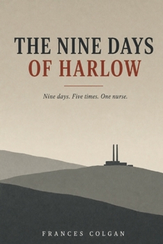 Paperback The Nine Days of Harlow: A Novel Book