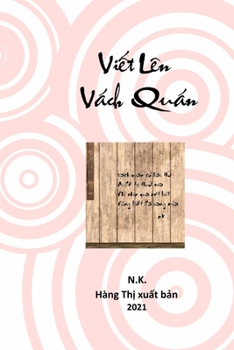 Paperback Vi?&#769;t L?n Va&#769;ch Qua&#769;n [Vietnamese] Book