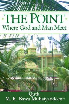 Paperback The Point: Where God and Man Meet Book
