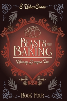 Hardcover Beasts and Baking: A Cozy Fantasy Novel Book