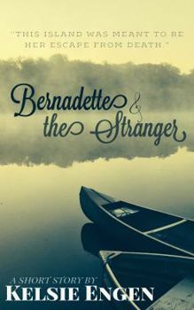 Paperback Bernadette & the Stranger: A Short Story Book