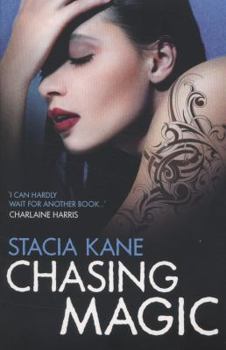 Chasing Magic - Book #5 of the Downside Ghosts