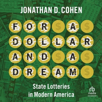 MP3 CD For a Dollar and a Dream: State Lotteries in Modern America Book