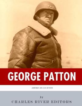 Paperback American Legends: The Life of General George Patton Book