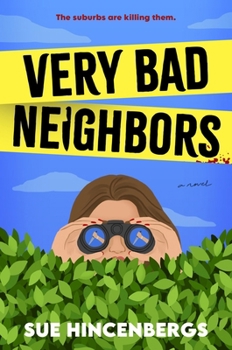 Hardcover Very Bad Neighbors Book