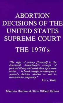 Paperback Abortion Decisions of the United States Supreme Court: The 1970's Book
