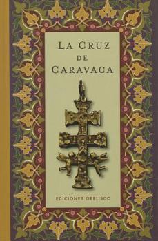 Hardcover Cruz de Caravaca, La -V2* [Spanish] Book