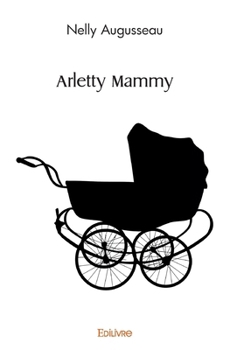 Paperback Arletty Mammy [French] Book