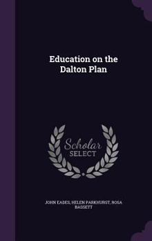 Hardcover Education on the Dalton Plan Book