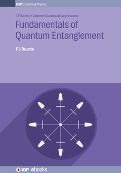 Paperback Fundamentals of Quantum Entanglement Book