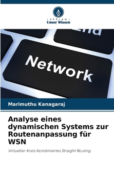 Paperback Analyse eines dynamischen Systems zur Routenanpassung für WSN [German] Book