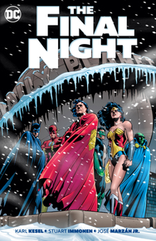 The Final Night - Book #28 of the DC Universe Events