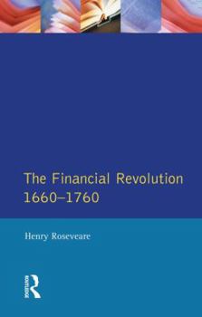 Hardcover The Financial Revolution 1660 - 1750 Book