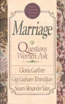 Hardcover Marriage--Questions Women Ask Book