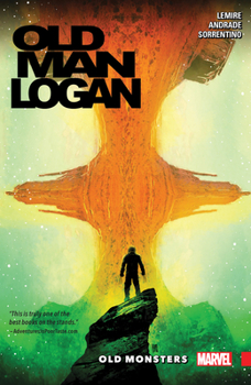 Wolverine: Old Man Logan, Volume 4: Monster War - Book #4 of the Old Man Logan (Collected Editions)