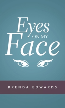 Hardcover Eyes on My Face Book