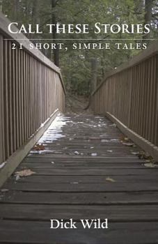 Paperback Call These Stories - 21 Short Simple Tales Book