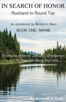 Paperback In Search of Honor: Rockland to Round Top Book