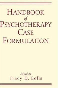 Hardcover Handbook of Psychotherapy Case Formulation Book