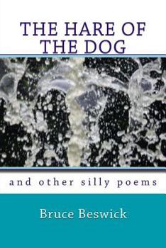 Paperback THE HARE OF THE DOG and other silly poems Book