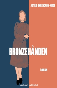 Paperback Bronzeh?nden [Danish] Book