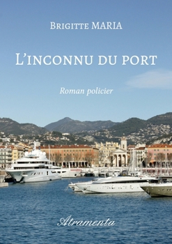 Paperback L'inconnu du port [French] Book