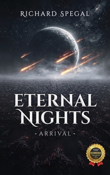Hardcover Eternal Nights: Arrival Book