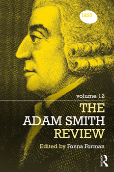Hardcover The Adam Smith Review: Volume 12 Book