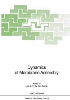 Paperback Dynamics of Membrane Assembly Book