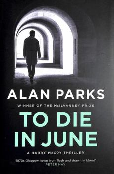 To Die In June - Book #6 of the Harry McCoy