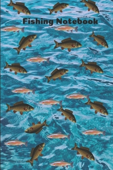 Paperback Fishing: Novelty Line Notebook / Journal To Write In Perfect Gift Item (6 x 9 inches) Book