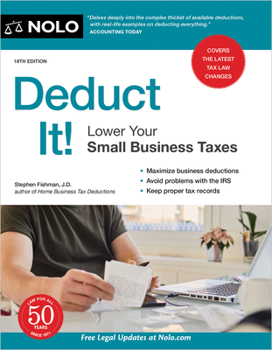 Paperback Deduct It!: Lower Your Small Business Taxes Book