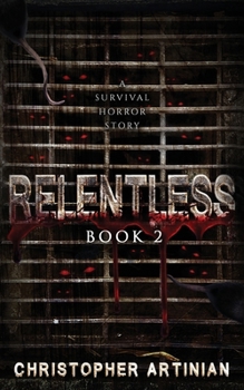 Paperback Relentless: Book 2 Book