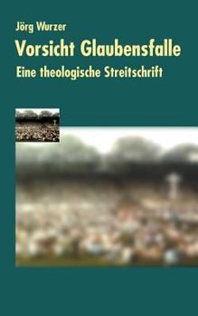 Paperback Vorsicht Glaubensfalle [German] Book