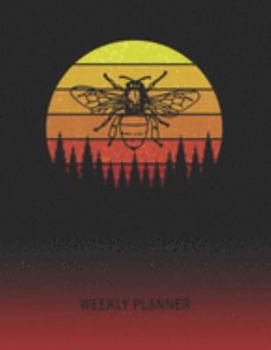 Weekly Planner: Honey Bee | 2020 - 2021 | Plan Weeks for 1 Year | Retro Vintage Sunset Cover | January 20 - December 20 | Planning Organizer Writing ... | Plan Days, Set Goals & Get Stuff Done