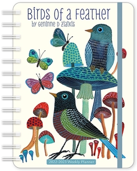 Calendar Geninne Zlatkis 2022-2023 Weekly Planner: Birds of a Feather Book