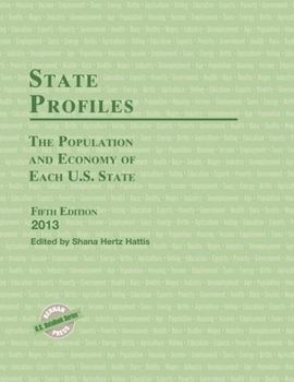 State Profiles 2013: The Population and Economy of Each U.S. State