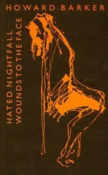 Hardcover Hated Nightfall; Wounds to the Face Book