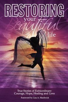 Paperback Restoring Your Beautiful Life Book
