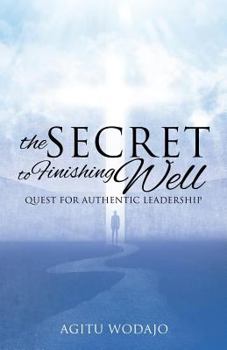 Paperback The Secret to Finishing Well Book
