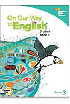 Hardcover On Our Way to English: Student Anthology Grade 3 2010 Book