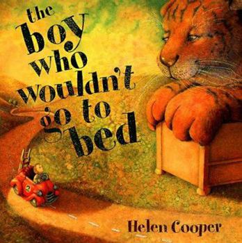 Hardcover The Boy Who Wouldn't Go to Bed Book