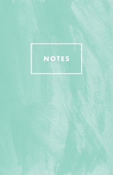 Paperback Notes: Mint Green Watercolor Paperback Journal / Diary / Notebook with 100 Lined, Cream-colored Pages for Writing Notes and H Book