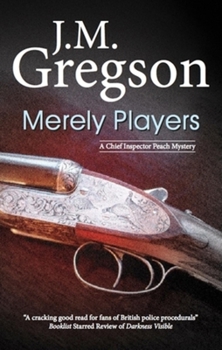 Merely Players - Book #15 of the Inspector Peach