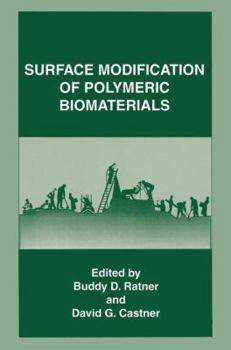 Paperback Surface Modification of Polymeric Biomaterials Book
