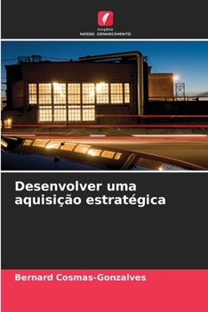 Paperback Desenvolver uma aquisição estratégica [Portuguese] Book