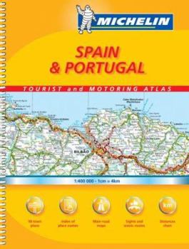 Michelin Spain & Portugal Tourist and Motoring Atlas: Sprial Edition (Michelin Tourist and Motoring Atlas : Spain & Portugal)